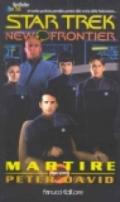 Star Trek new frontier. Martire