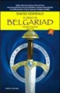 Il ciclo di Belgariad. 1: Il segno della profezia-La regina della stregoneria