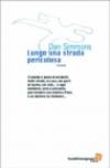 Lungo una strada pericolosa