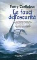 Le fauci dell'oscurità. La guerra dei regni. 5.