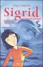 Il grande serpente. Sigrid e i mondi perduti