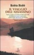 Il viaggio dell'assassino. Trilogia dei Lungavista. 3.