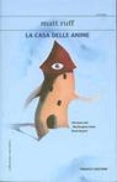 La casa delle anime