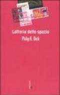 Lotteria dello spazio (Fanucci Narrativa)