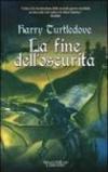 La fine dell'oscurità