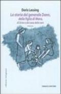 La storia del generale Dann, della figlia di Mara, di Griot e del cane delle nevi