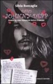 Caro Johnny Depp. Diario di una teeneger pazza d'amore