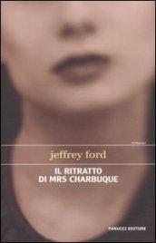 Ritratto di Mrs Charbuque (Il)