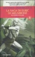 La saga di Elric di Melniboné. 2.