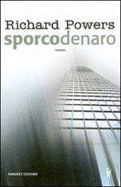 Sporco denaro