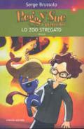 Lo zoo stregato. Peggy Sue e gli invisibili. Ediz. illustrata