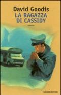 Ragazza di Cassidy (La)