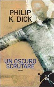 Un oscuro scrutare