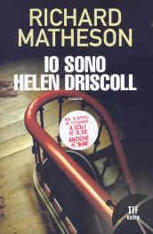 Io sono Helen Driscoll