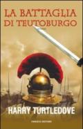 La battaglia di Teutoburgo