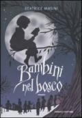 Bambini nel bosco (Fanucci Narrativa)