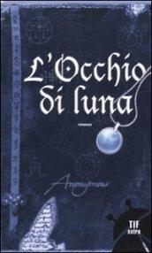 L'occhio di luna