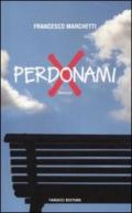 Perdonami