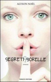 Segreti e sorelle (Leggereditore)