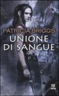 Unione di sangue (Fanucci Narrativa)