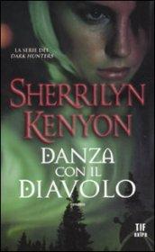 Danza con il diavolo (Fanucci Narrativa)