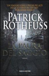 La paura del saggio. Le cronache dell'assasino del re. 2.