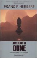 Gli eretici di Dune. Il ciclo di Dune: 5