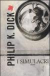 I simulacri (Fanucci Narrativa Vol. 10)