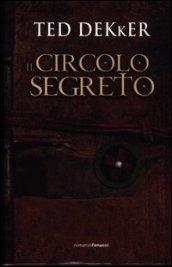 Il circolo segreto (Fanucci Narrativa)