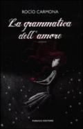 La Grammatica dell'amore