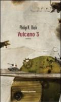 Vulcano 3 (Fanucci Narrativa)