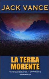 La terra morente: 1