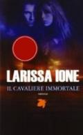 Il cavaliere immortale (Fanucci Narrativa)