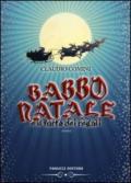 Babbo Natale e il furto dei regali (Fanucci Narrativa)