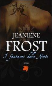 I fantasmi della notte (Fanucci Editore)