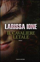 Il cavaliere letale (Fanucci Narrativa)