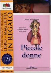 Piccole donne. Ediz. integrale. Con gadget