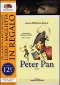 Peter Pan. Ediz. integrale. Con gadget