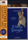 Il libro della giungla. Ediz. integrale. Con gadget