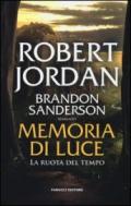 Memoria di luce. La ruota del tempo. 14.