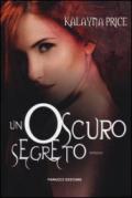 Un oscuro segreto (Fanucci Narrativa)