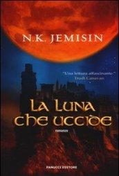 La luna che uccide