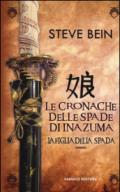 La figlia della spada. Le cronache delle spade di Inazuma