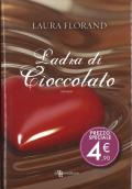 Ladra di cioccolato