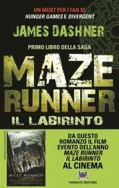 Il labirinto. Maze Runner: 1