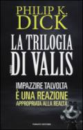 La trilogia di Valis