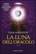 La luna dell'oracolo (Fanucci editore)