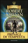 Presagi di tempesta. La ruota del tempo: 12