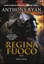 La regina di fuoco