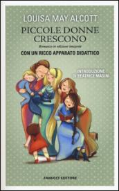 Le piccole donne crescono. Ediz. integrale